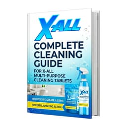X-All Complete Cleaning Guide